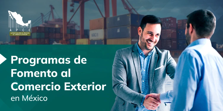 Portada del artículo Programas de Fomento al Comercio Exterior en México